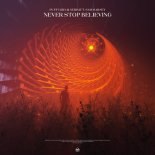 PuFFcorn & NERIM Feat. Sam Marsey - Never Stop Believing