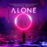 Harddope feat. Badscandal & Burning Beards - Alone