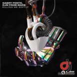 GABRY PONTE, DJS FROM MARS - Killing Me Softly (Gabry Ponte Extended Remix)