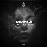 Nopopstar - Sky Cries (Original Mix)