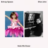 Elton John feat. Britney Spears - Hold Me Closer (Radio Edit)