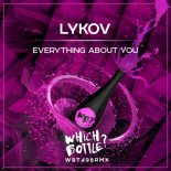 Lykov - Everything About You (Radio Edit)
