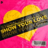 Amari Feat. Nils Van Zandt & Mr Jim - Show Your Love (DBL AM Remix)