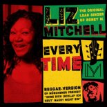 Liz Mitchell  - Every Time (Radio Edit)