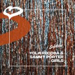Sammy Porter & Yola Recoba - Girls (Extended Mix)