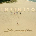 Santamaria - Infinito (Radio Edit)