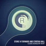 Store N Forward & Cynthia Hall - Clouds Across My Heart