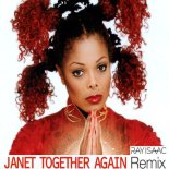 Janet Jackson - Together Again (RAY ISAAC Extended Remixes)