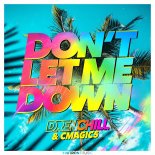 Drenchill feat. Cmagic5 - Dont Let Me Down