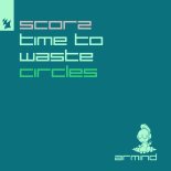 Scorz - Time To Waste (Extended Mix)