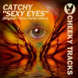 Catchy - Sexy Eyes (Original Mix)