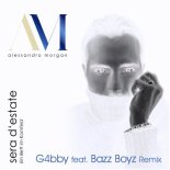 Alessandro Morgan - Sera D'Estate (Ein Bett Im Kornfeld) (G4bby Feat. Bazz Boyz Extended Remix)