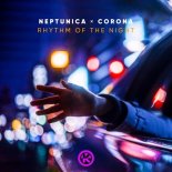 Neptunica x Corona - The Rhythm of the Night (Radio Edit)