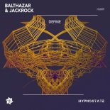 Balthazar & JackRock - Define (Original Mix)