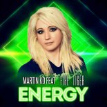 Martin KO Feat. Fire Tiger - Energy (Max!m Remix)