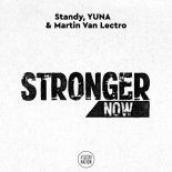 STANDY Yuna & Martin Van Lectro - Stronger Now