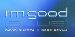 David Guetta & Bebe Rexha - I'm Good (Blue) (Hudy John Remix)