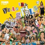 Fisher, MERYLL - Yeah The Girls (Original Mix)