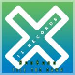 BenKane - Till The Dawn (Extended Mix)