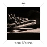 Vin Vega - La Trompeta (Extended Mix)