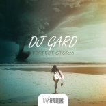 DJ GARD - Perfect Storm (Extended Mix)