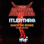 The BossHoss - Dance The Boogie (ItaloBrothers Remix)