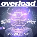 DJ Chris Davies Feat. Adelle - Overload (Original Mix)