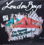 The London Boys - I'm Gonna Give My Heart (Maxi Version) (1986)