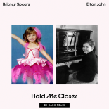 Elton John & Britney Spears - Hold Me Closer (Dj Dark Remix) [Extended]