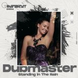 Dubmaster - Standing in the Rain (Original Mix)