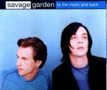 Savage Garden - To The Moon & Back (M1CH3L P. Bootleg Remix)