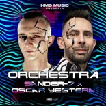 Sander-7 & Oscar Yestera - Orchestra (Extended Mix)