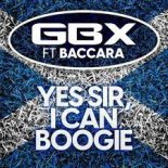Baccara feat. GBX & Sparkos - I Can Boogie (Original Mix)