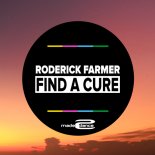 Roderick Farmer - Find A Cure (Luca Debonaire Radio Edit)