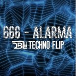 666 - Alarma (DBL Techno Flip)
