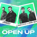 Vamero feat. Arem Ozguc & Arman Aydin - Open Up (Radio Edit)