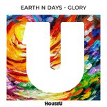 Earth n Days - Glory (Extended Mix)