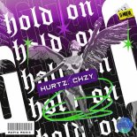 Hurtz, Chzy - Hold On (Original Mix)
