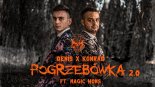 Denis x Konrad ft. Magic Wons - Pogrzebówka 2.0