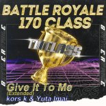 Kors k & Yuta Imai - Give It To Me (Extended Mix)