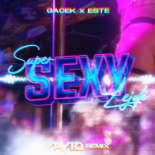 GACEK x ESTE - Super Sexy Lejdi (VAYTO REMIX) 2022
