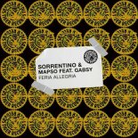 Sorrentino, MAPSO, Gabsy - Feria Allegria (Extended Mix)
