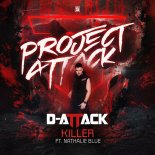 D-Attack  Feat. Nathalie Blue - Killer