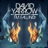 David Yarrow - I'm Falling (Original Mix)
