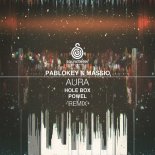 PABLoKEY & Massio - Aura (Hole Box Remix)