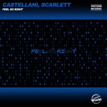 CASTELLANI x SCARLETT - Feel So Right (Extended Mix)
