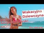 Marcin Szewczykowski Motif - Wakacyjna Dziewczyna
