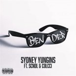 Sydney Yungins ft. SCNDL & Colcci - Bender (SRT Bootleg)