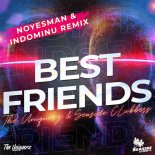 SEASIDE CLUBBERS X THE UNIQUERZ - Best Friends (Noyesman & Indominu Remix Extended)