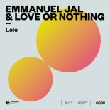 Emmanuel Jal & Love Or Nothing - Lele (Extended Mix)